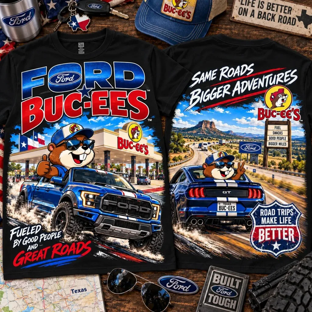 Buc-ee's Ford Road Trip Shirt for Adventure Fans Buc-ee's Ford Road Trip Shirt for Adventure Fans